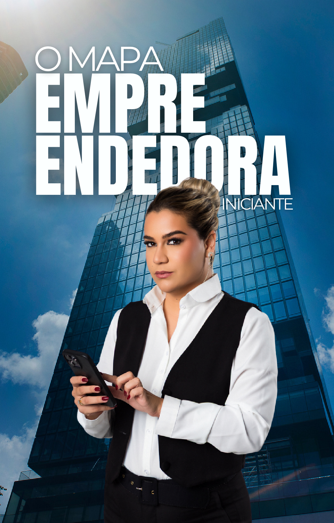 O Mapa Da Empreendedora Iniciante