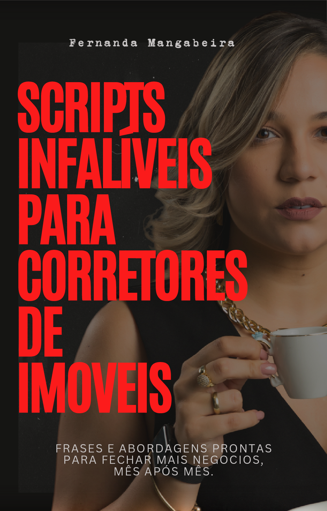 Scripts Infalíveis para corretores de imóveis